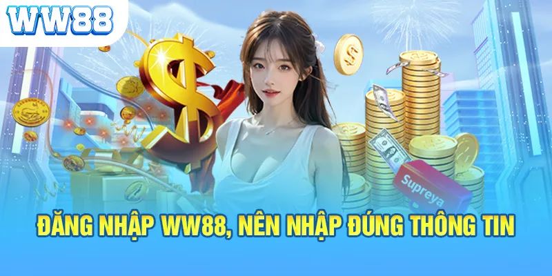 Những điều cần chú ý để đăng nhập WW88 được an toàn